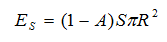 Es = (1-A)SπR^2