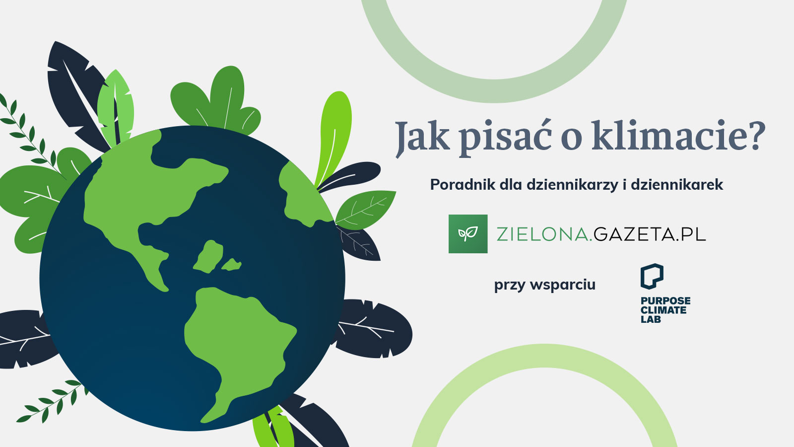 Jak pisać o klimacie? – poradnik dla dziennikarzy i dziennikarek