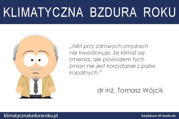 Klimatyczna bzdura roku 2024: Tomasz Wójcik